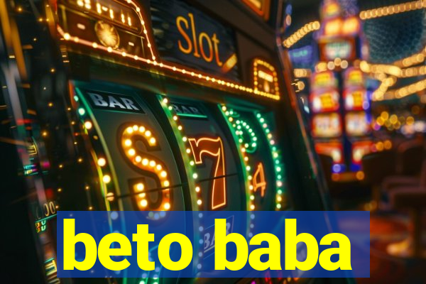 beto baba